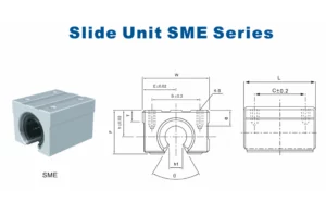 Sme Slide Unit